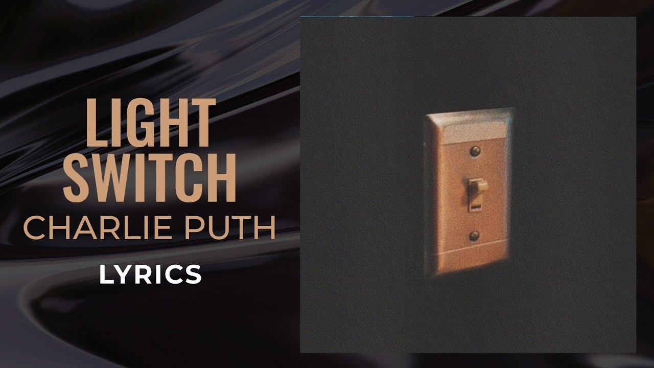 Light Switch Lyrics